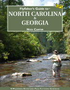 Flyfisher's Guide to North Carolina & Georgia