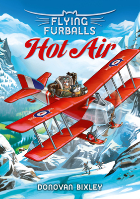 Flying Furballs 2: Hot Air - Bixley Donovan