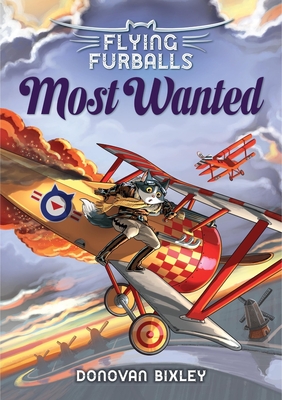 Flying Furballs 4: Most Wanted - Bixley Donovan