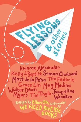 Flying Lessons & Other Stories - Oh, Ellen (Editor), and Alexander, Kwame, and Baptist, Kelly J