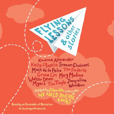 Flying Lessons & Other Stories - Oh, Ellen (Read by), and Alexander, Kwame (Read by), and Medina, Meg (Read by)