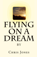 Flying on a Dream