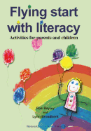 Flying Start With Literacy: Activities for Parents and Children