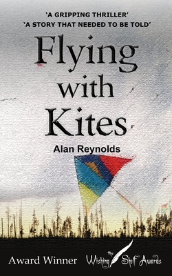 Flying with Kites - Reynolds, Alan