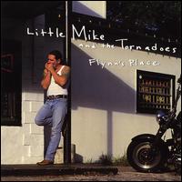 Flynn's Place - Little Mike and the Tornadoes