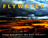 Flywater - McClintock, Grant, and Crockett, Mike, and Crockett, Michael