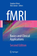 fMRI: Basics and Clinical Applications