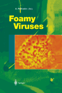 Foamy Viruses