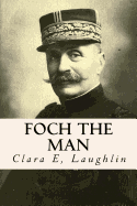 Foch the Man