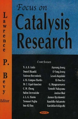 Focus on Catalysis Research - Bevy, Lawrence P