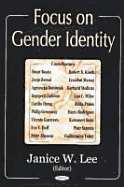 Focus on Gender Identity