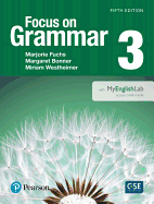 Focus on Grammar 3 Student Book with MyEnglishLab