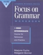 Focus on Grammar: High-Intermediate