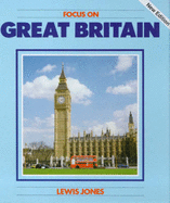 Focus on Great Britain - Jones, Lewis