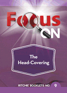 Focus on Head Covering the Booklet