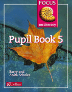 Focus on Literacy: Pupil Textbook