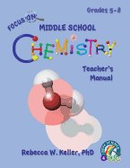 Focus on Middle School Chemistry Teacher's Manual