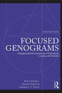 Focused Genograms: Intergenerational Assessment of Individuals, Couples, and Families