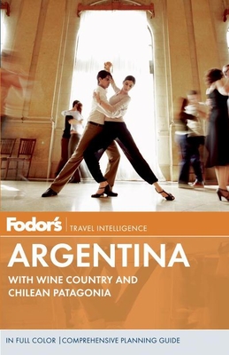 Fodor's Argentina - Fodor's