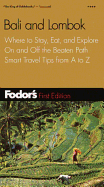 Fodor's Bali and Lombok, 1st Edition