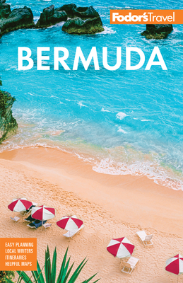 Fodor's Bermuda - Fodor's Travel Guides