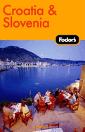 Fodor's Croatia and Slovenia