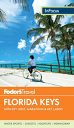 Fodor's In Focus Florida Keys