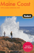 Fodor's Maine Coast, 2nd Edition