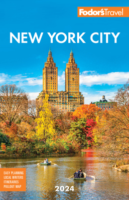 Fodor's New York City 2024 - Fodor's Travel Guides