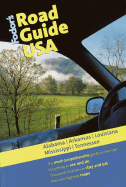 Fodor's Road Guide USA: Alabama, Arkansas, Louisiana, Mississippi, Tennessee, 1st Edition