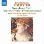 Foerster: Symphony No. 1; Festive Overture; From Shakespeare
