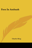 Foes in Ambush