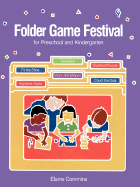 Folder Game Festival: For Preschool and Kindergarten