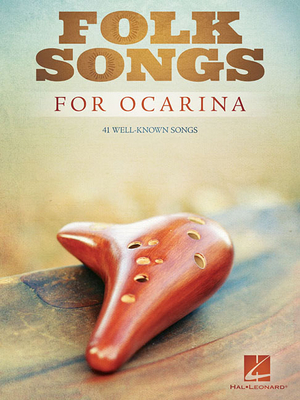 Folk Songs for Ocarina - Hal Leonard Corp (Creator)