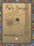 Folk Songs of America and the British Isles: For Easy to Intermediate Guitar Ensemble