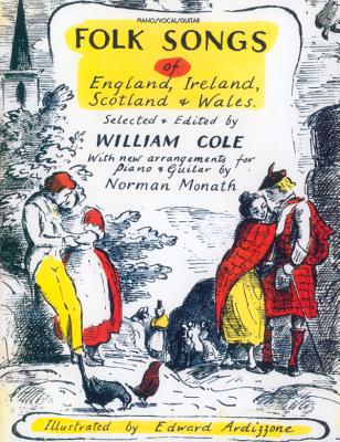 Folk Songs of England, Ireland, Scotland & Wales: Piano/Vocal/Guitar - Cole, William (Editor)