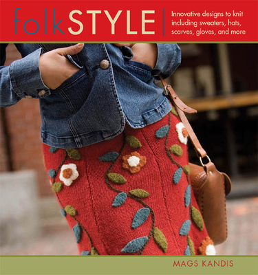 Folk Style - Kandis, Mags