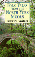 Folk Tales from North York Moors