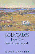 Folk Tales of the Irish Countryside