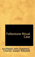 Folkestone Ritual Case