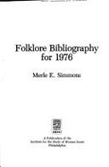 Folklore Bibliography for 1976