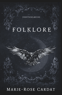 Folklore: Everything Begins