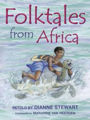 Folktales from Africa - Stewart, Dianne