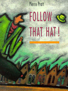 Follow That Hat