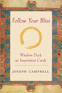 Follow Your Bliss: 50 Inspiration Cards