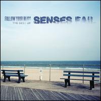 Follow Your Bliss: The Best of Senses Fail - Senses Fail