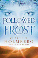 Followed by Frost
