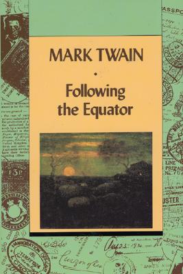 Following the Equator V1 - Twain, Mark