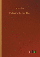 Following the Sun-Flag