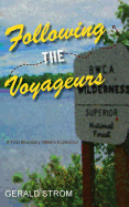Following the Voyageurs: A First Boundary Waters Expedition